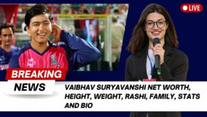 Read more about the article Vaibhav Suryavanshi Net Worth, Height, weight, Rashi, Family, Stats and Bio 