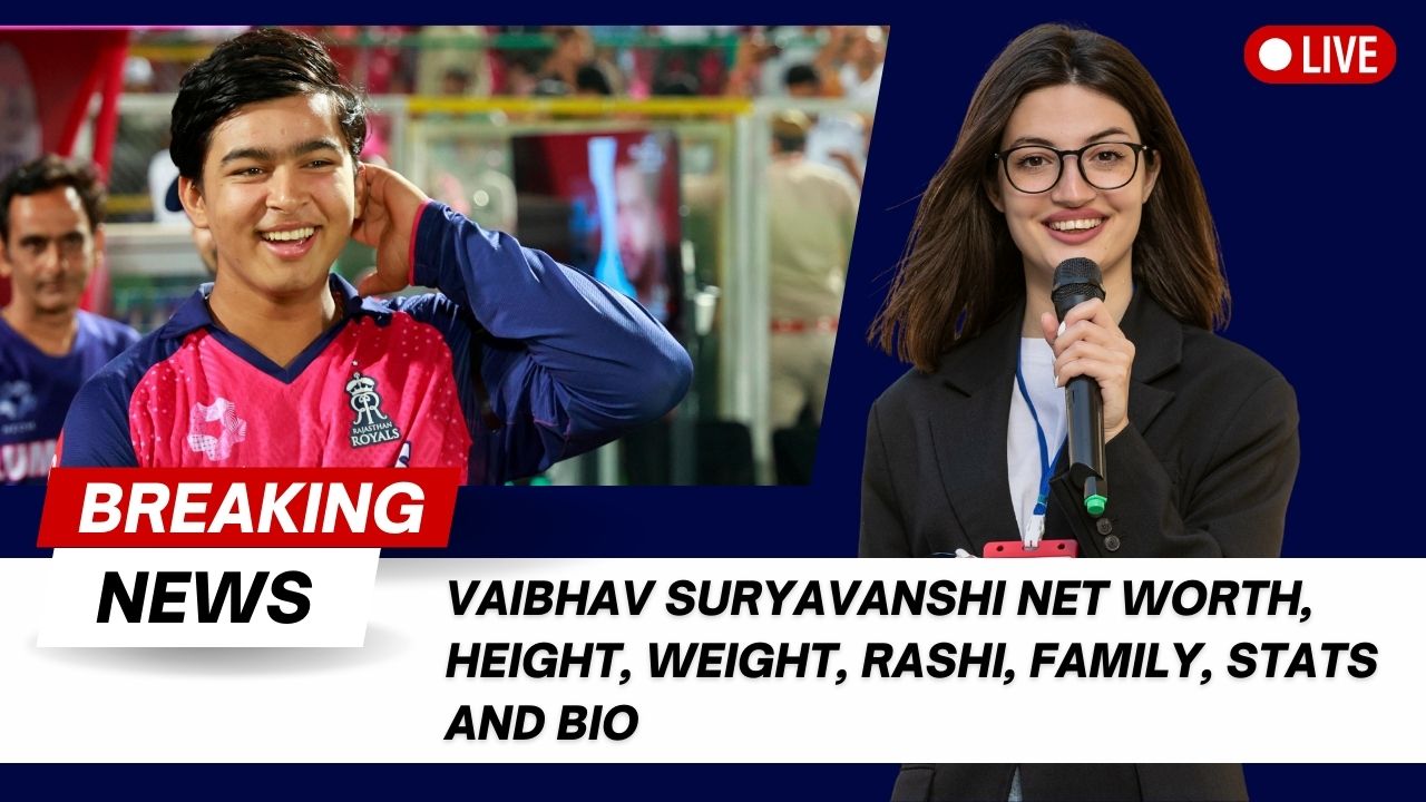 Read more about the article Vaibhav Suryavanshi Net Worth, Height, weight, Rashi, Family, Stats and Bio 